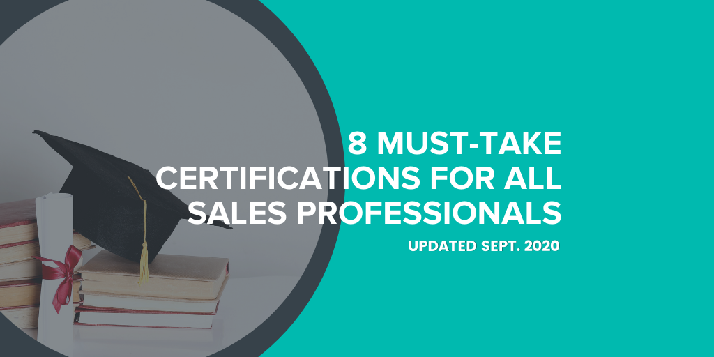 Updated: 8 Must Take Certifications for All Sales Professionals Winmo