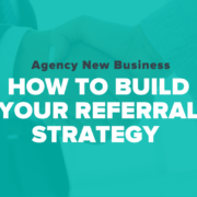 Agency Referral Strategy