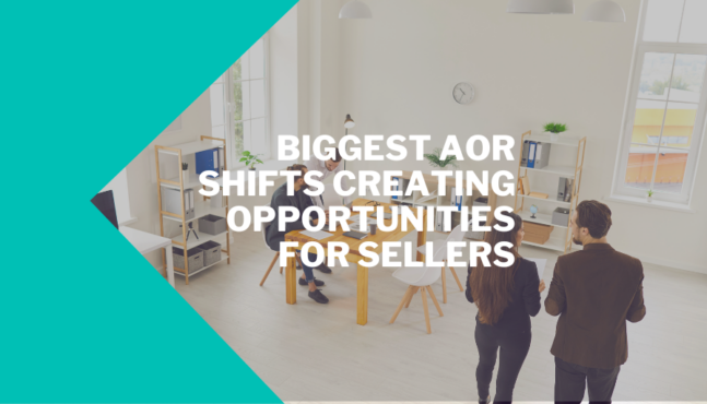 Biggest AOR Shifts Creating Opportunities for Sellers