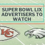 Super Bowl Advertisers to watch